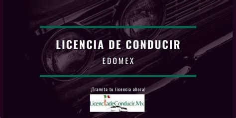 Licencia De Conducir Edomex ️【2023 】requisitos 2023
