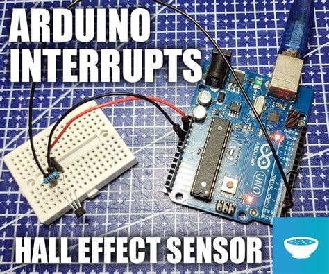 Arduino Hall Effect Sensor With Interrupts 4 Steps Instructables
