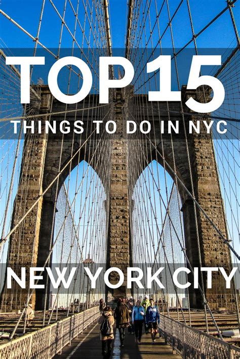 Top 15 Things To Do In New York New York Travel New York City Travel