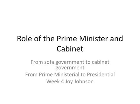 Ppt Role Of The Prime Minister And Cabinet Powerpoint Presentation