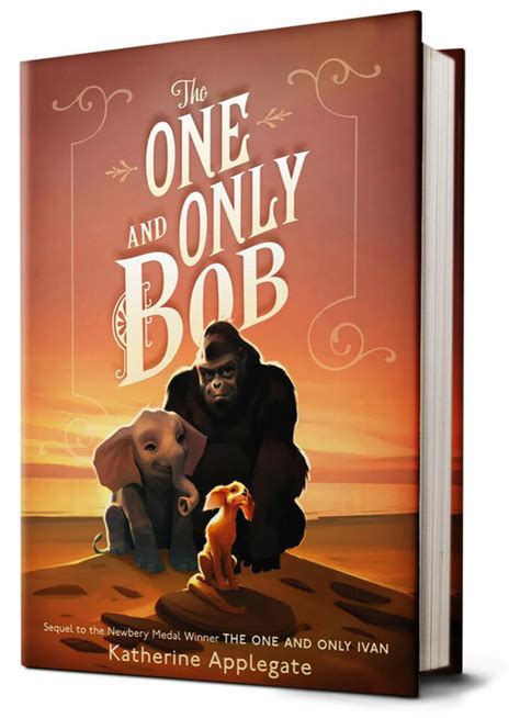 One And Only Bob Classroom Essentials Scholastic Canada