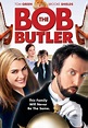 Watch Bob the Butler (2005) - Free Movies | Tubi