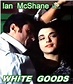 White Goods (1994)
