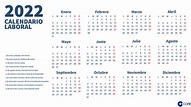 Calendario Laboral 2022: festivos, puentes y vacaciones de este año en ...