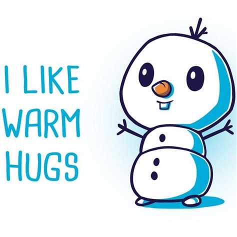 I Like Warm Hugs From Teeturtle Day Of The Shirt