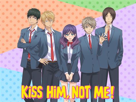 Kiss Him Not Me Anime Lulisavers