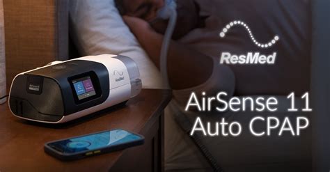 Cpap Spotlight Resmeds Airsense 11 Auto Cpap Easy Breathe
