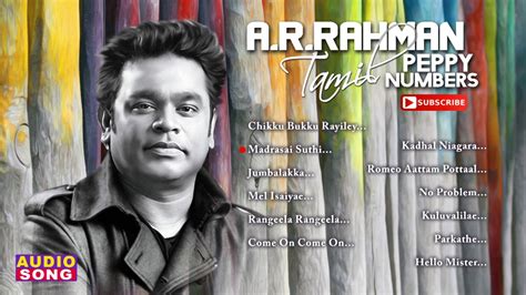 Ar rahman tamil hit songs app provides best collection of a r rahman melody songs in tamil. AR Rahman Tamil Peppy Songs | Audio Jukebox | AR Rahman ...