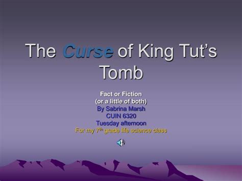 Ppt The Curse Of King Tuts Tomb Powerpoint Presentation Free