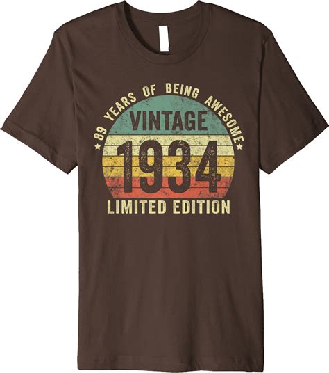89th birthday 89 year old vintage 1934 limited edition premium t shirt