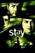 Stay - Rotten Tomatoes
