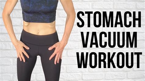 Stomach Vacuum Workout For Flat Abs Strengthen Your Core Youtube