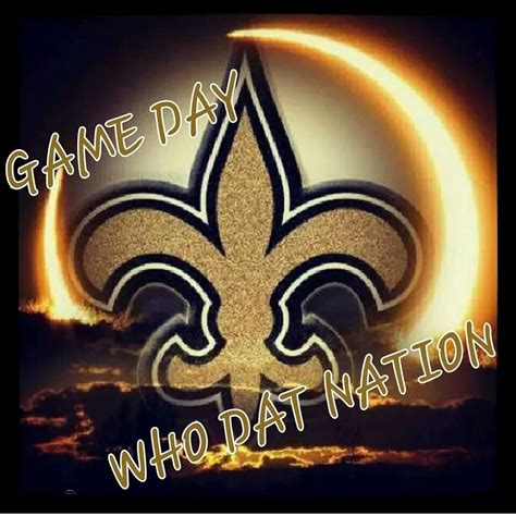 GAME DAY WHO DAT NATION BEAT DEM FALCONS New Orleans Saints