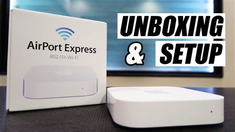 Apple Airport Express Unboxing And Review Youtube
