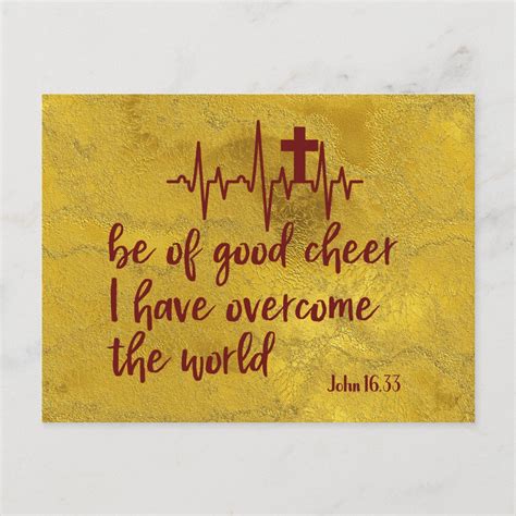 Be Of Good Cheer I Have Overcome The World Verse Postcard Zazzle