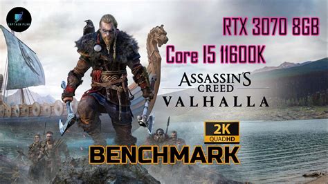Assassin S Creed Valhalla Benchmark All Settings 2K Core I5 11600K Ram