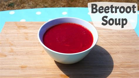 Beetroot Soup Recipe Youtube