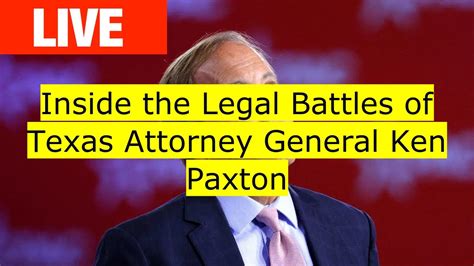 Inside The Legal Battles Of Texas Attorney General Ken Paxton Youtube