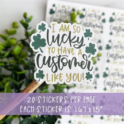 I Am So Lucky To Have You As A Customer© Sticker St Etsy