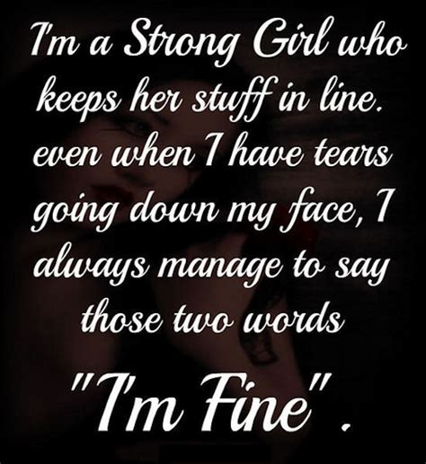 I Am A Strong Girl Quote Pictures Photos And Images For