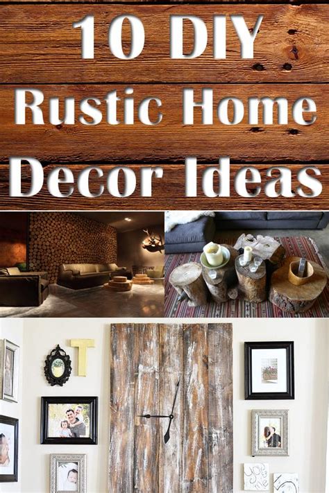 10 Diy Rustic Home Decor Ideas By Caroline Mciwen Musely