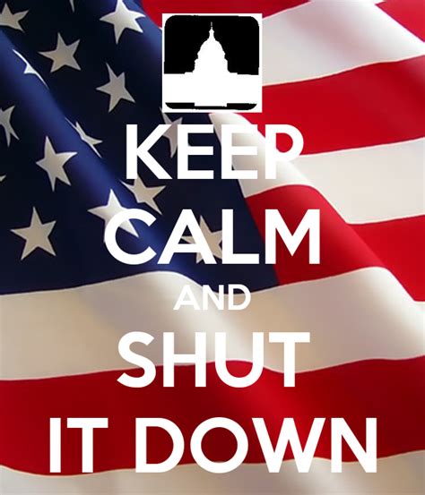 Keep Calm And Shut It Down Poster Mitch Keep Calm O Matic