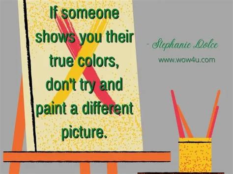 37 True Colors Quotes To Help See Color In Your Life Inspirational