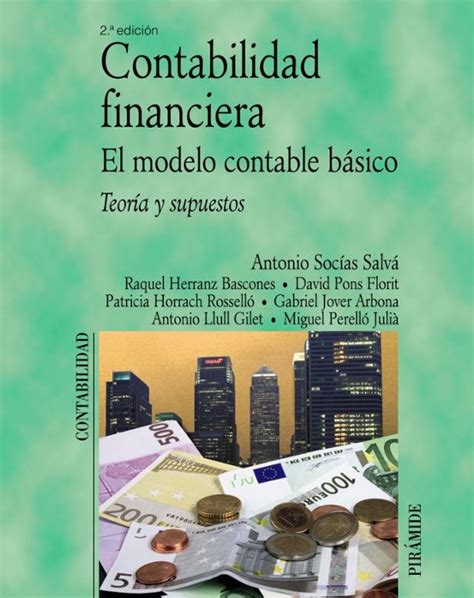 Contabilidad Financiera El Modelo Contable Basico Vvaa Casa Del