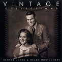 ‎Vintage Collections - Album by George Jones & Melba Montgomery - Apple ...