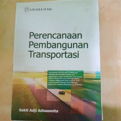 Jual Perencanaan Pembangunan Transportasi By Sakti Adji Adisasmita
