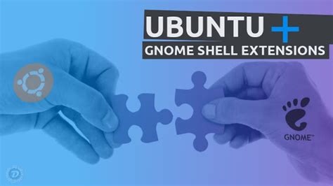 Como instalar Extensões do GNOME Shell no Ubuntu Diolinux