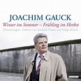 Winter im Sommer - Frühling im Herbst (MP3-Download) von Joachim Gauck ...