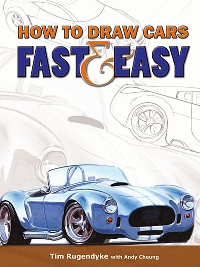 How To Draw Cars Fast And Easy Giant Archive Of Downloadable Pdf