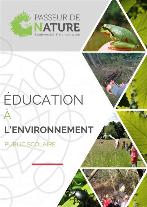 Éducation à Lenvironnement Public Scolaire Passeur De Nature