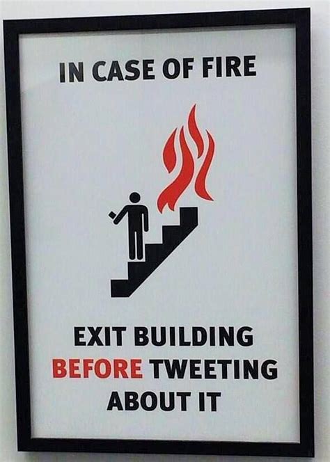 Pin By Phillip Uro On Funny Funny Warning Signs Fire Safety Poster
