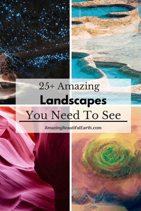 Four Different Pictures With The Words 25 Amazing Landscapes You Need