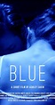 Blue (2019) - IMDb