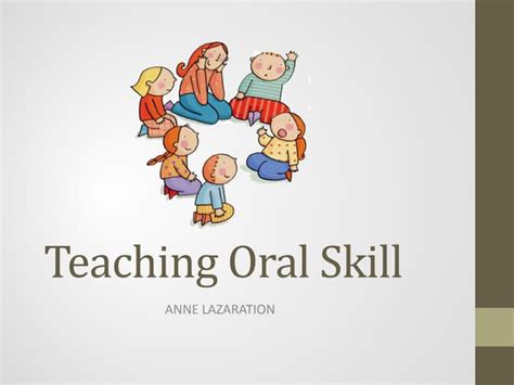 teaching oral skill ppt