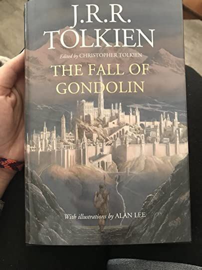 The Fall Of Gondolin By Jrr Tolkien Book Dragon Tolkien Books Tolkien