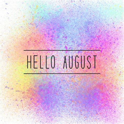 Hello August Text On Colorful Spray Paint Background Stock Photo By