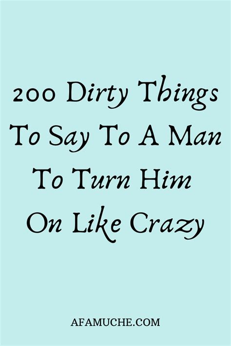 Flirty Dirty Quotes To Send Him Meme Baby