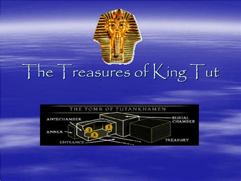 Ppt The Treasures Of King Tut Powerpoint Presentation Free Download