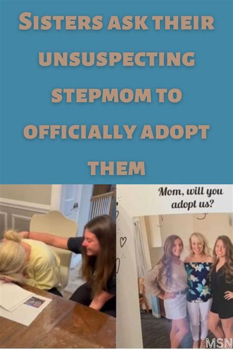 Sisters Ask Their Unsuspecting Stepmom To Officially Adopt Them Step Moms Adoption Sisters