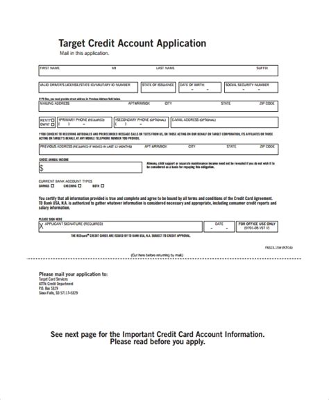As long as you pay it off in full each month (or get the debit card version), why wouldn't you get this card? FREE 5+ Sample Target Application Forms in PDF | MS Word