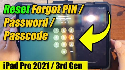 Ipad Pro 2021 How To Reset Forgot Pinpasswordpasscode Youtube