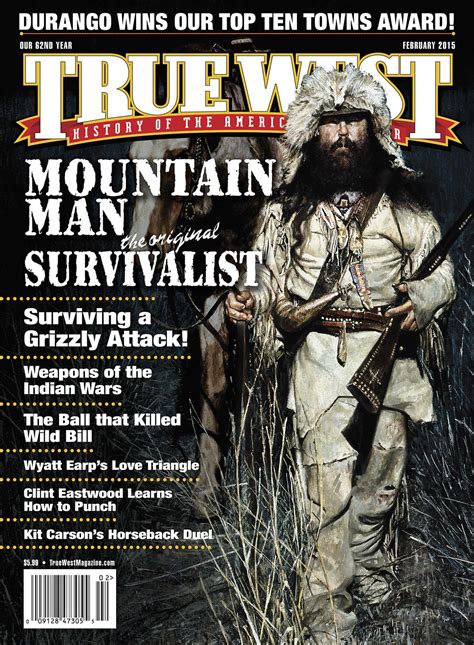True West Magazine Collector Issue February 2015 True West Magazine