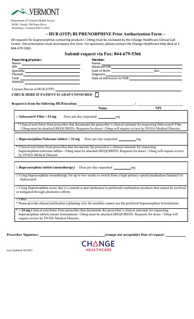 Vermont Hub Otp Buprenorphine Prior Authorization Form Fill Out Sign Online And Download