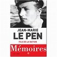 Jean-Marie Le Pen : Mémoires Tome 1 - Fils de la nation | Livres en famille
