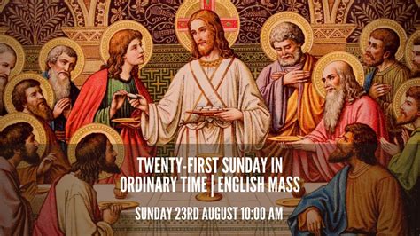 Twenty First Sunday In Ordinary Time English Mass Live Youtube
