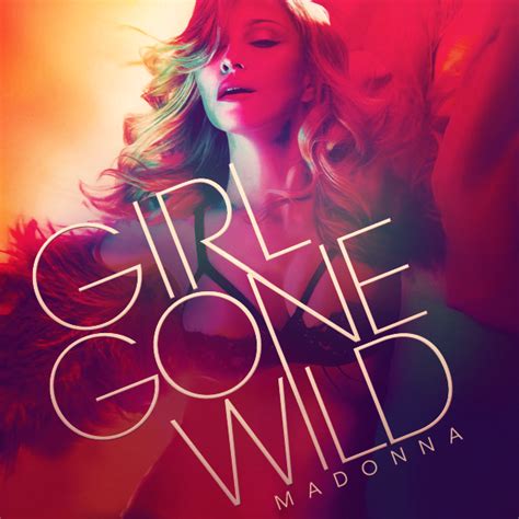 Madonna Girl Gone Wild Made By Cervaantes Bitlyxrxkwm